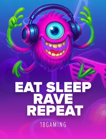 Eat Sleep Rave Repeat reels at Spin Boss Casino